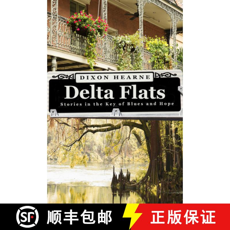【2-3周达】Delta Flats: Stories In The Key Of Blues And Hope [9781940442143]