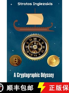 【3-4周达】A Cryptographic Odyssey [9798230903536]