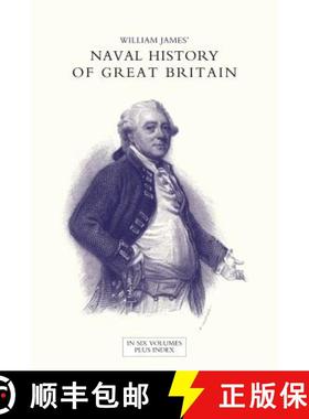 【3-4周达】NAVAL HISTORY OF GREAT BRITAIN FROM THE DECLARATION OF WAR BY FRANCE IN 1793 TO THE ACCESS... [9781847346568]