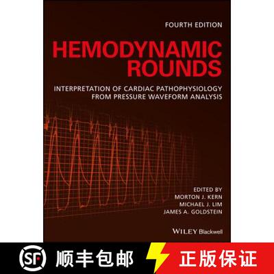 【3-4周达】Hemodynamic Rounds - Interpretation Of Cardiac Pathophysiology From Pressure Waveform Anal... [9781119095613]