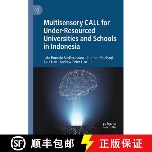【3-4周达】精装 Multisensory CALL for Under-Resourced Universities and Schools in Indonesia [9783031913860]