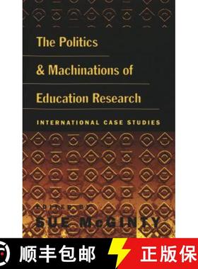 预订 The Politics and Machinations of Education Research : International Case Studies [9780820444345]