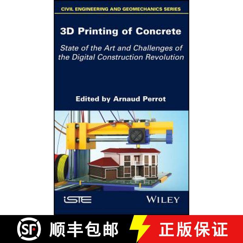 【3-4周达】3D Printing Of Concrete - State Of The Art And Challenges Of The Digital Construction Revo... [9781786303417]