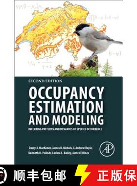 【3-4周达】Occupancy Estimation and Modeling: Inferring Patterns and Dynamics of Species Occurrence [9780128146910]
