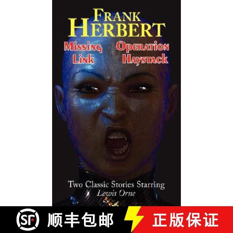 【3-4周达】Missing Link & Operation Haystack - Two Classic Stories Starring Lewis Orne [9781604502305] - 实物图