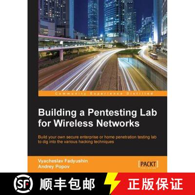 预订 Building a Pentesting Lab for Wireless Networks [9781785283154]