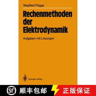 【3-4周达】Rechenmethoden der Elektrodynamik : Aufgaben mit Lösungen [9783540164210]
