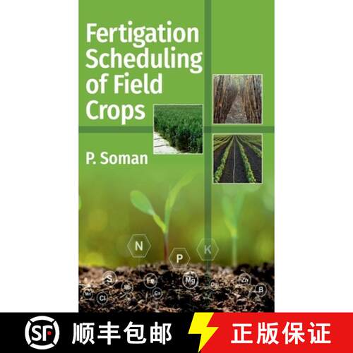 【3-4周达】精装 Fertigation Scheduling Of Field Crops [9789391383343]