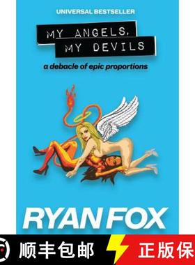 【3-4周达】My Angels, My Devils: a debacle of epic proportions [9780692233948]