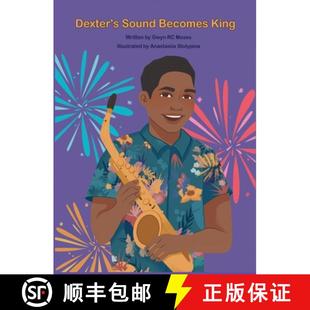 Dexter Sound King 4周达 Becomes 9798869296481