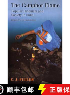 【3-4周达】The Camphor Flame – Popular Hinduism and Society in India – Revised and Expanded Edition [9780691120485]