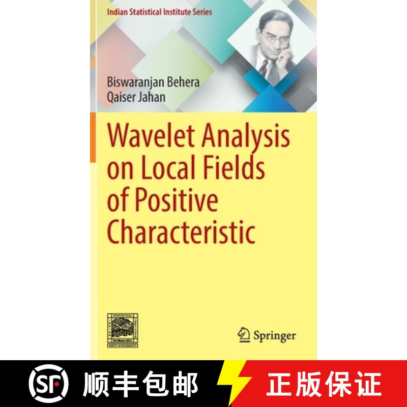 【2-3周达】Wavelet Analysis on Local Fields of Positive Characteristic [9789811678806]