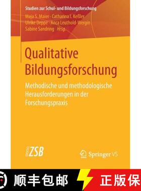 【3-4周达】Qualitative Bildungsforschung : Methodische und methodologische Herausforderungen in der F... [9783658185961]