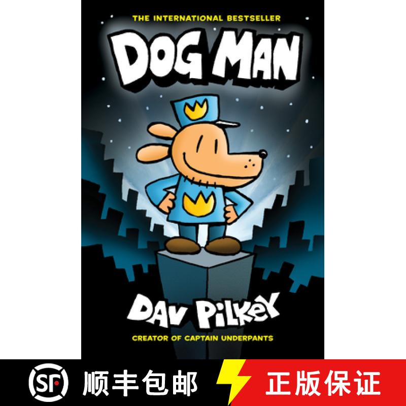 【3-4周达】Dog Man: A Graphic Novel (Dog Man #1): From the Creator of Captain Underpants (Library Edi... [9781338611946]