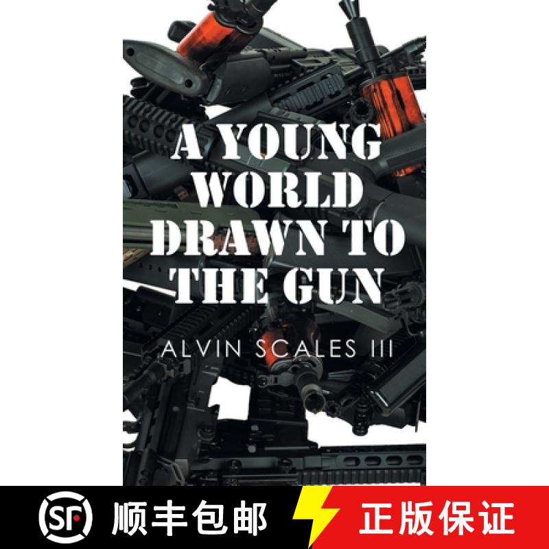 【2-3周达】A Young World Drawn to the Gun [9781662482465]