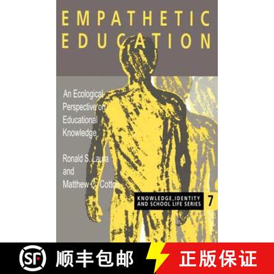 【3-4周达】Empathetic Education : An Ecological Perspective on Educational Knowledge [9780750707633]