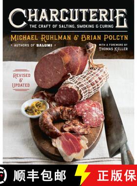 【3-4周达】Charcuterie – The Craft of Salting, Smoking, and Curing – Revised & Updated (Revised and... [9780393240054]