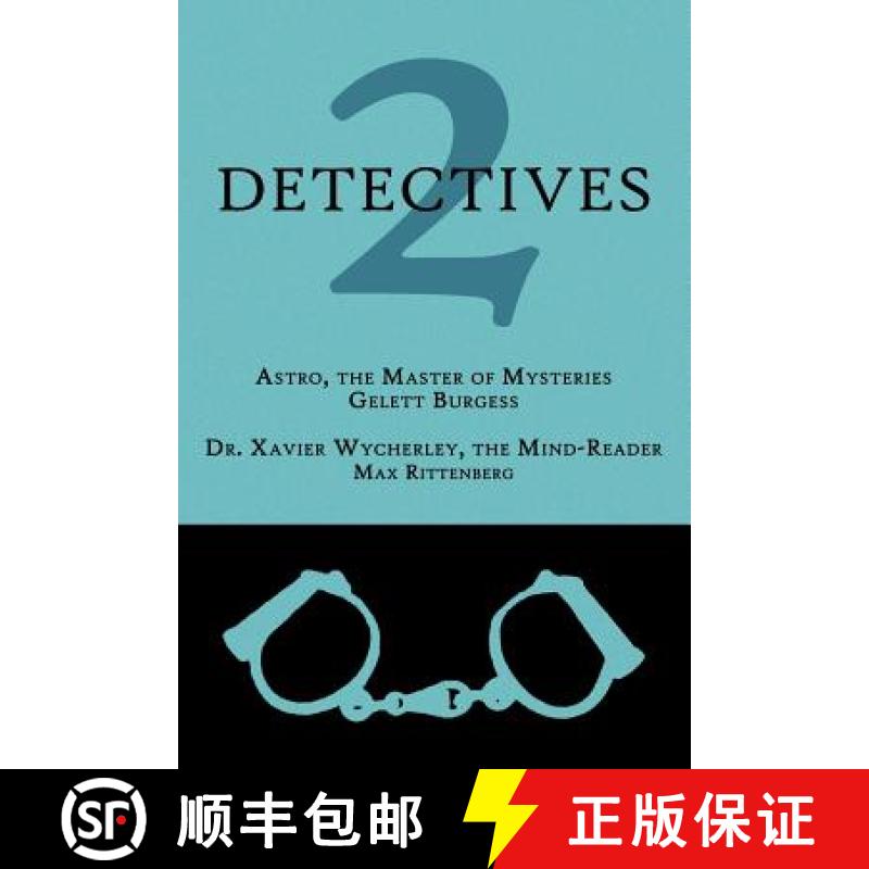 【3-4周达】2 Detectives: Astro, the Master of Mysteries / Dr. Xavier Wycherley, the Mind-Reader [9781616461034]