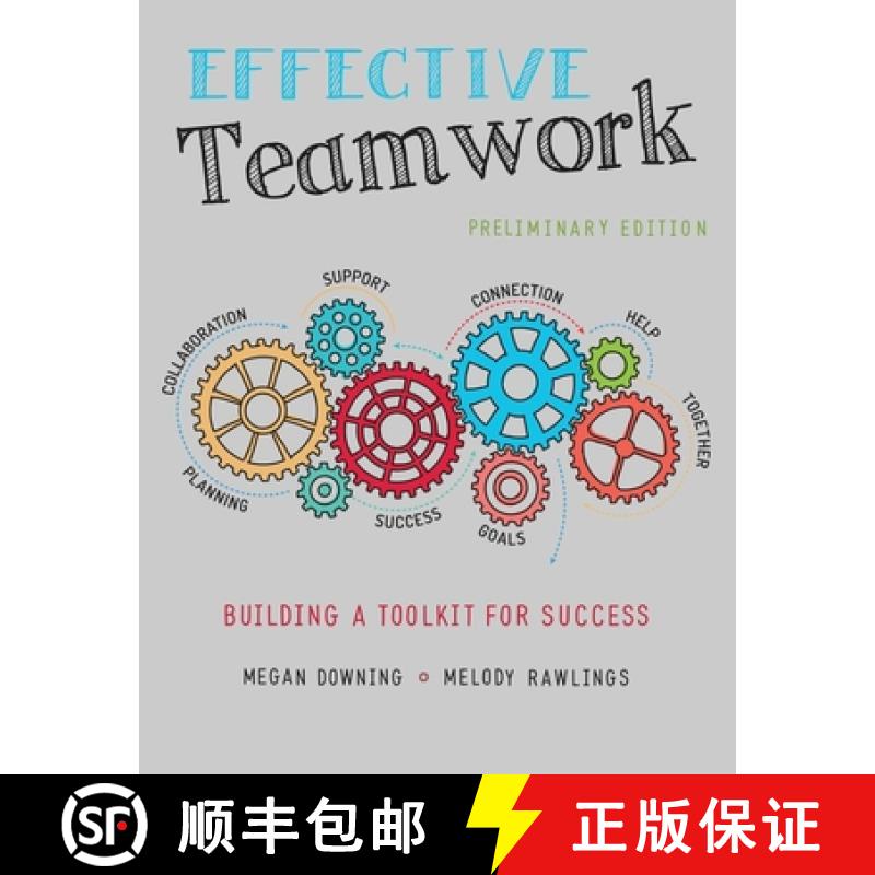 【4周达】Effective Teamwork: Building a Toolkit for Success [9781524909451]