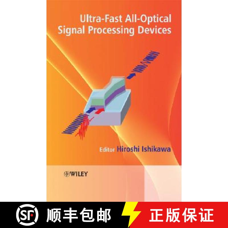 【3-4周达】Ultrafast All-Optical Signal Processing Devices [Wiley电子电气工程] [9780470518205]