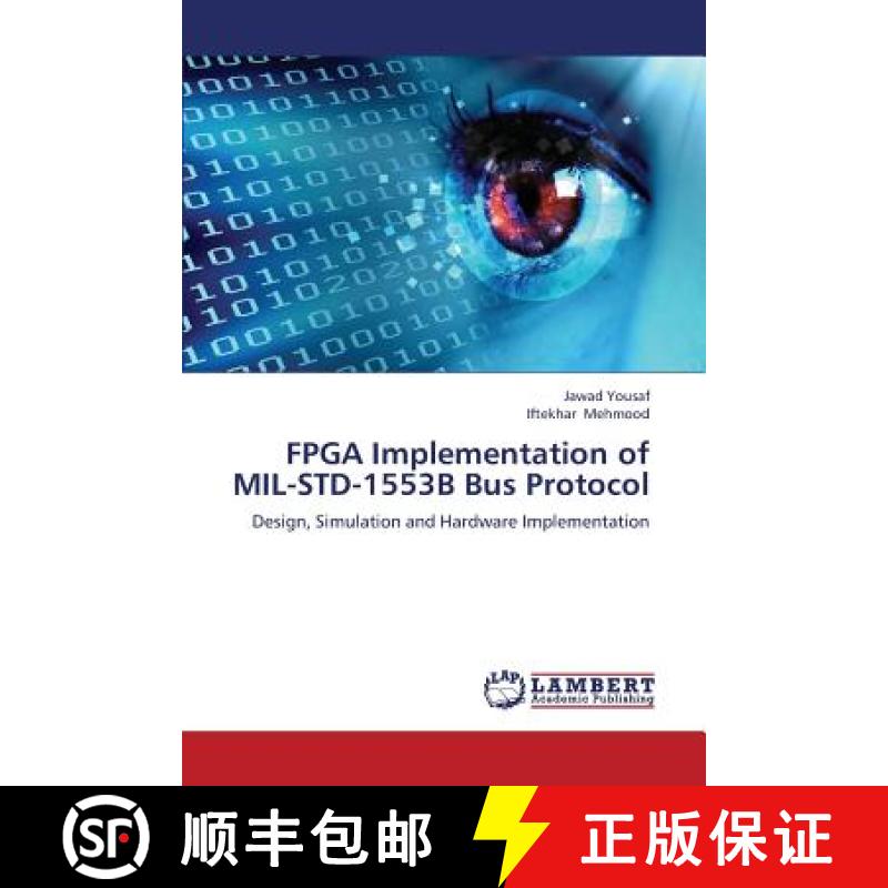 【2-3周达】FPGA Implementation of MIL-STD-1553B Bus Protocol [9783659384196]