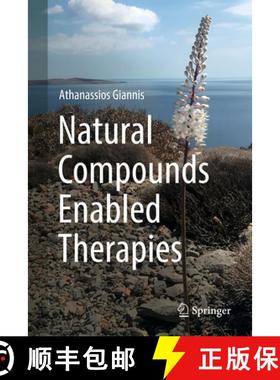 【3-4周达】Natural Compounds Enabled Therapies [9783031940231]