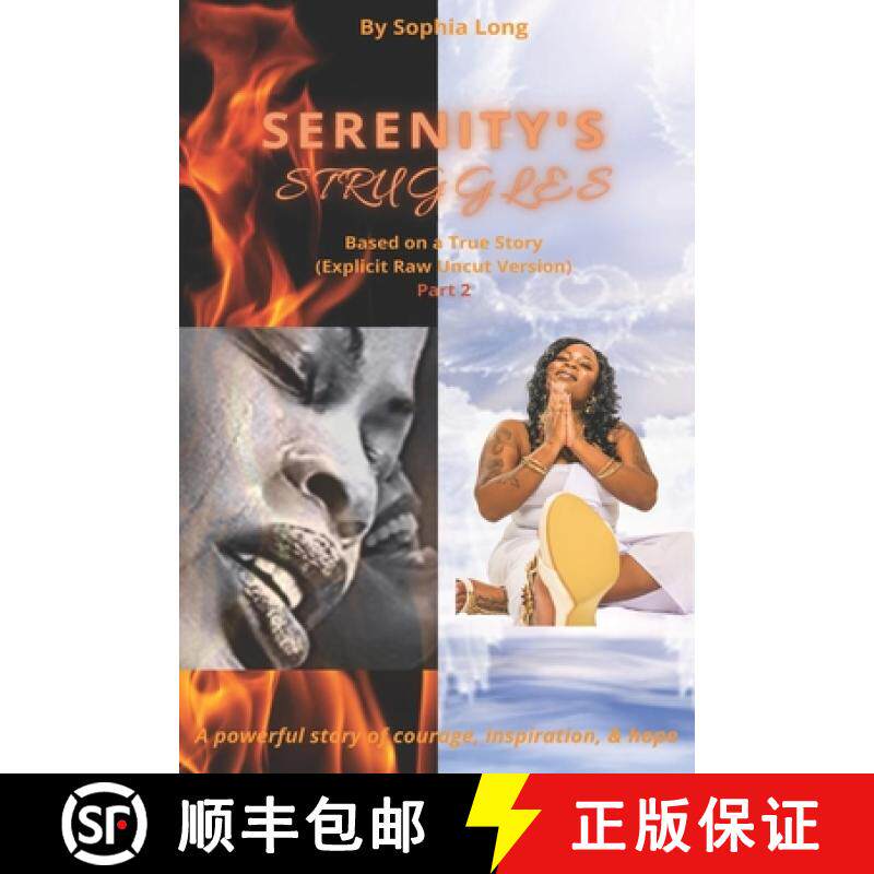 预订 Serenity's Struggles - Part 2 (Explicit Raw Uncut Version): Based on a True Story [9781637602270]