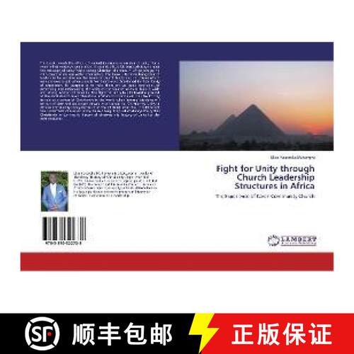预订 Fight for Unity through Church Leadership Structures in Africa [9783330322738]