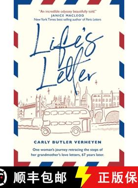 预订 Life's Letter: One woman's journey retracing the steps of her grandmother's love letters, 67 yea... [9781777767914]