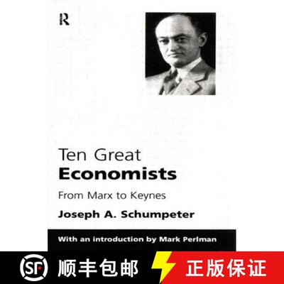 【3-4周达】TEN GREAT ECONOMISTS, SCHUMPETER [9780415110792]