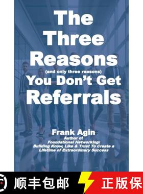 预订 The Three Reasons You Don't Get Referrals [9780982333297]