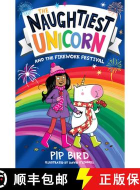 【3-4周达】The Naughtiest Unicorn and the Firework Festival [9780008502904]