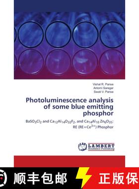 【3-4周达】Photoluminescence analysis of some blue emitting phosphor [9786207810932]