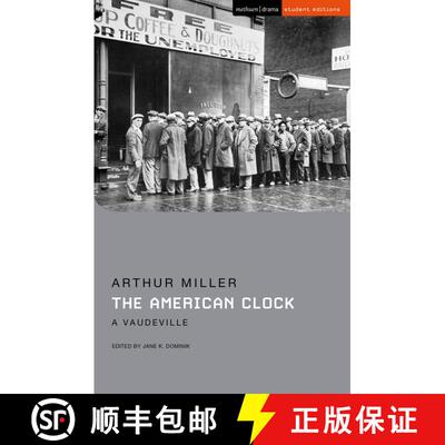 【3-4周达】The American Clock: A Vaudeville [9781350226982]