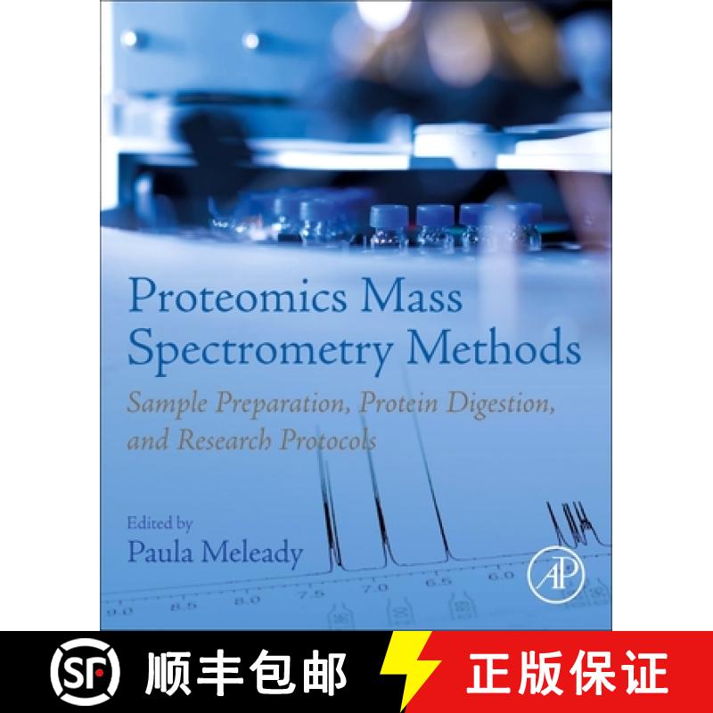 【3-4周达】Proteomics Mass Spectrometry Methods: Sample Preparation, Protein Digestion, and Research ... [9780323903950]