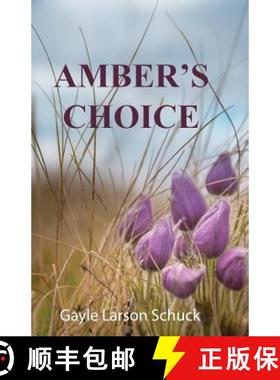 【3-4周达】Amber's Choice [9780578535654]