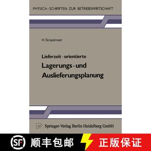 【3-4周达】Lieferzeit-orientierte Lagerungs- und Auslieferungsplanung [9783662415504]
