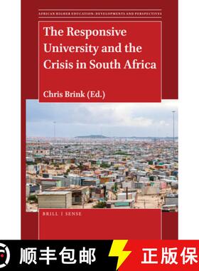 预订 The Responsive University and the Crisis in South Africa [9789004465602]