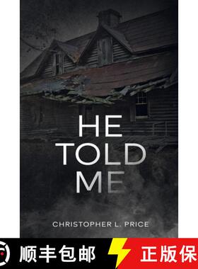 【3-4周达】He Told Me [9780982977644]