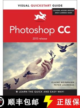 【3-4周达】Photoshop CC: Visual QuickStart Guide (2015 Release) [9780134308890]