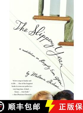 【3-4周达】The Slippery Year: A Meditation on Happily Ever After [9780307454867]