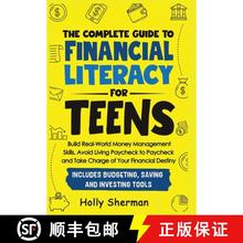 预订 The Complete Guide to Financial Literacy for Teens: Build Real-World Money Management Skills, Av... [9798991340526]