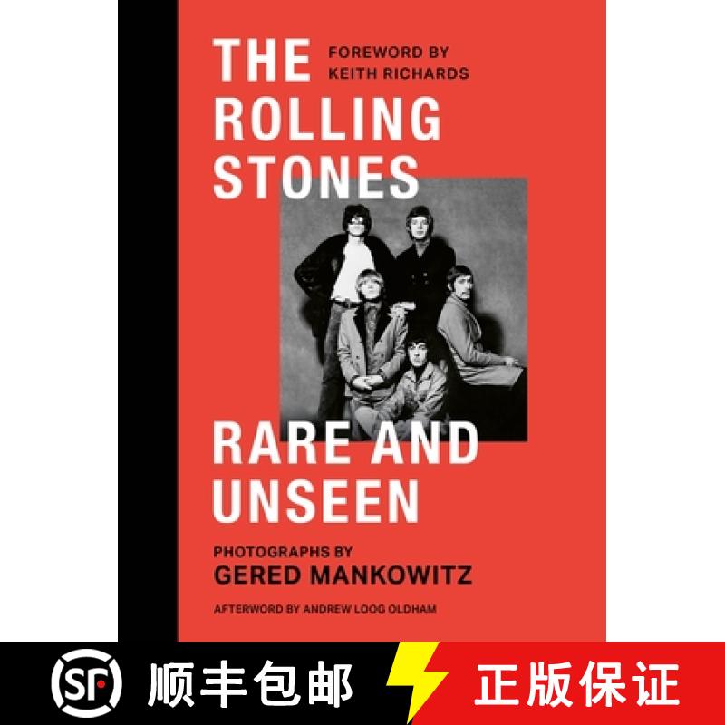 【3-4周达】The Rolling Stones: Rare and Unseen: Foreword by Keith Richards, Afterword by Andrew Loog ... [9781802797336]