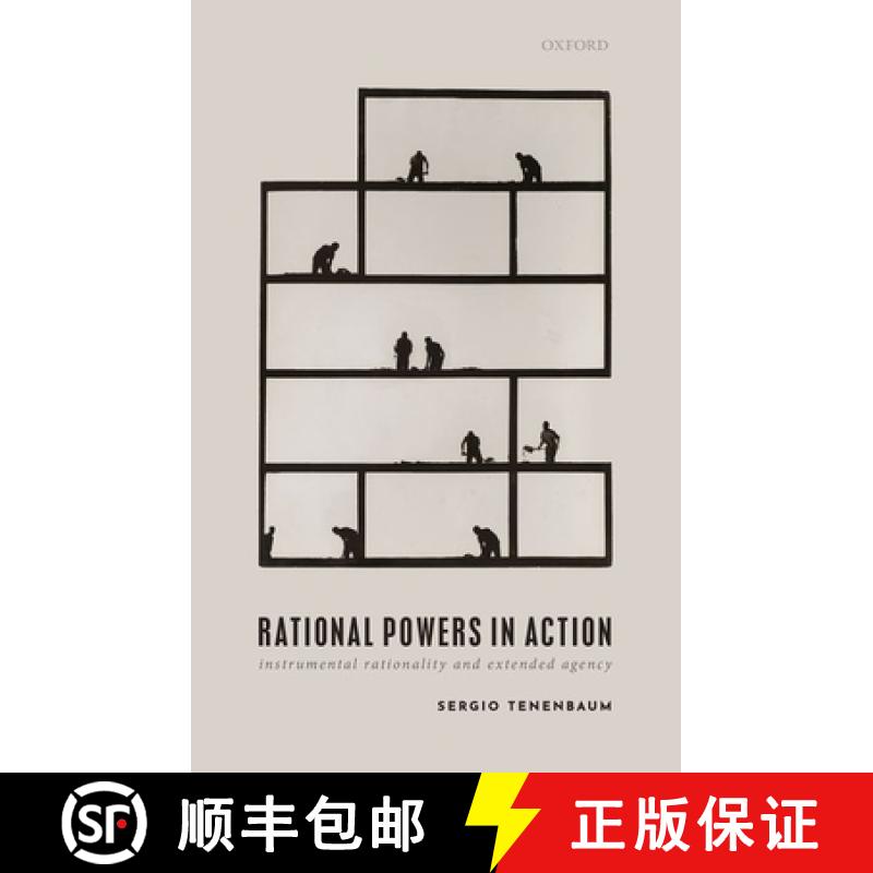 【3-4周达】Rational Powers in Action: Instrumental Rationality and Extended Agency [9780198851486]