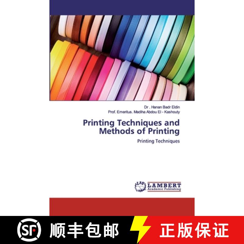 预订 Printing Techniques and Methods of Printing [9786200301901]