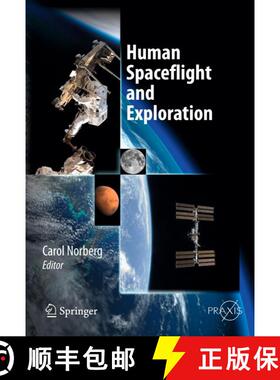 【3-4周达】Human Spaceflight and Exploration [9783642429903]