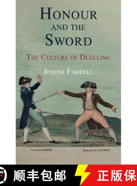 【3-4周达】Honour and the Sword: The Culture of Duelling [9781909930940]