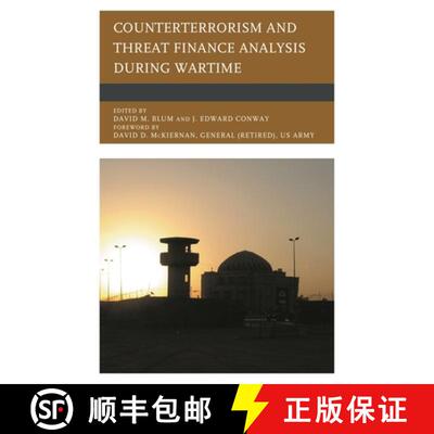 【3-4周达】Counterterrorism and Threat Finance Analysis during Wartime [9780739180433]