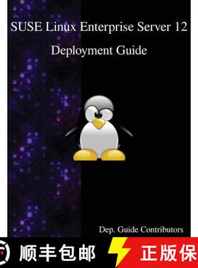 预订 SUSE Linux Enterprise Server 12 - Deployment Guide [9789888406494]
