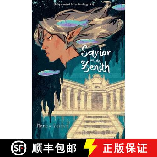 【3-4周达】Savior on the zenith (Fragmented Fates Duology, part 2) [9786072953338]